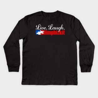 Live Laugh Limp Bizkit Kids Long Sleeve T-Shirt